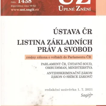 Ústava České republiky (včetně Listiny základních práv a svobod) 2021